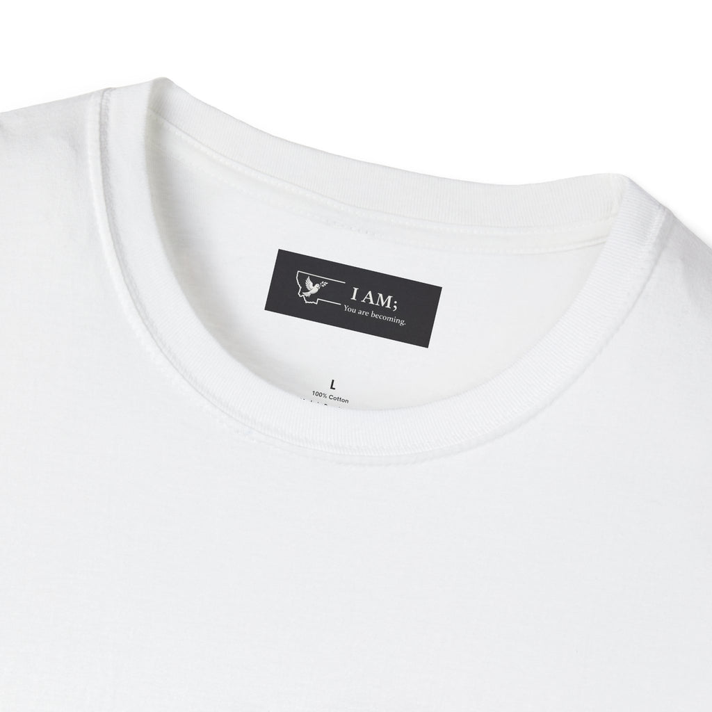 I Am ; Am I collection T-Shirt