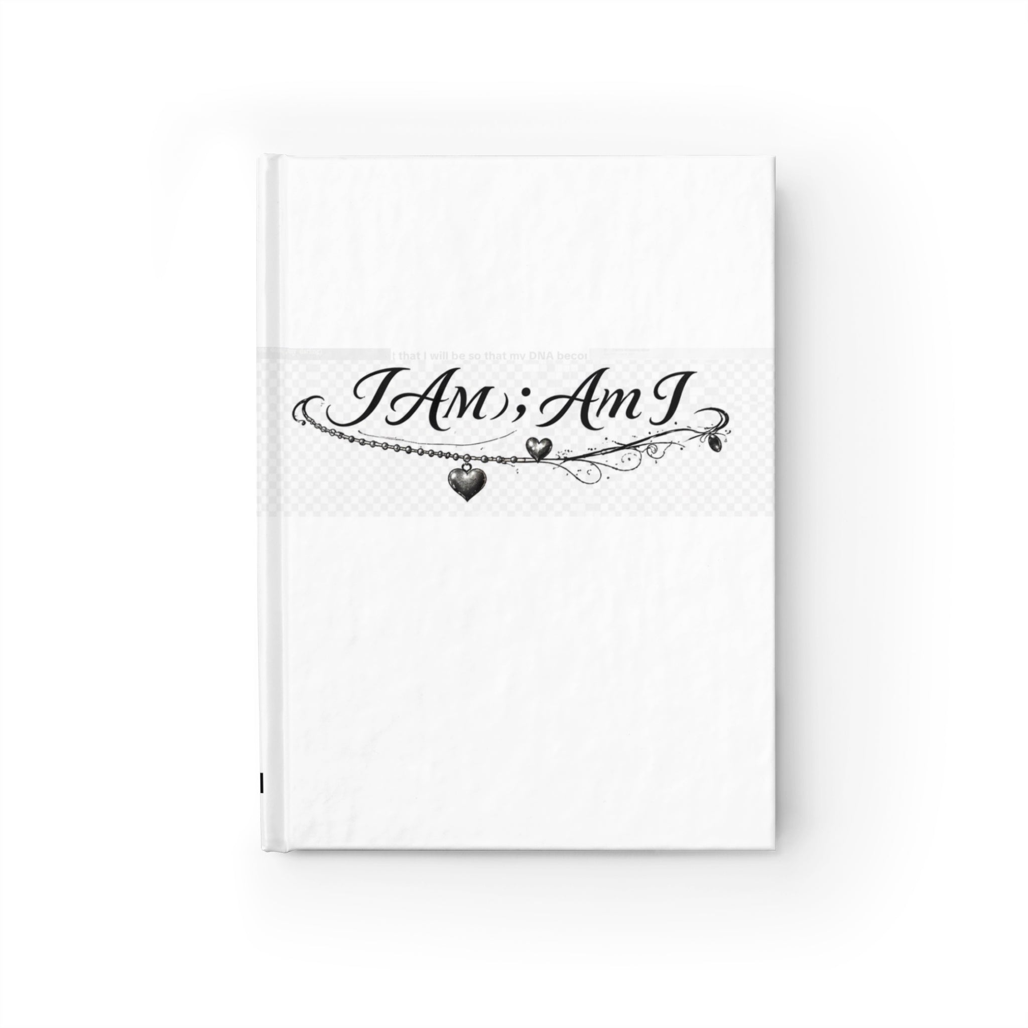 Inspirational 'I Am; Am I' Hardcover Journal — Ruled Lined Notebook for Reflection & Self-Discovery