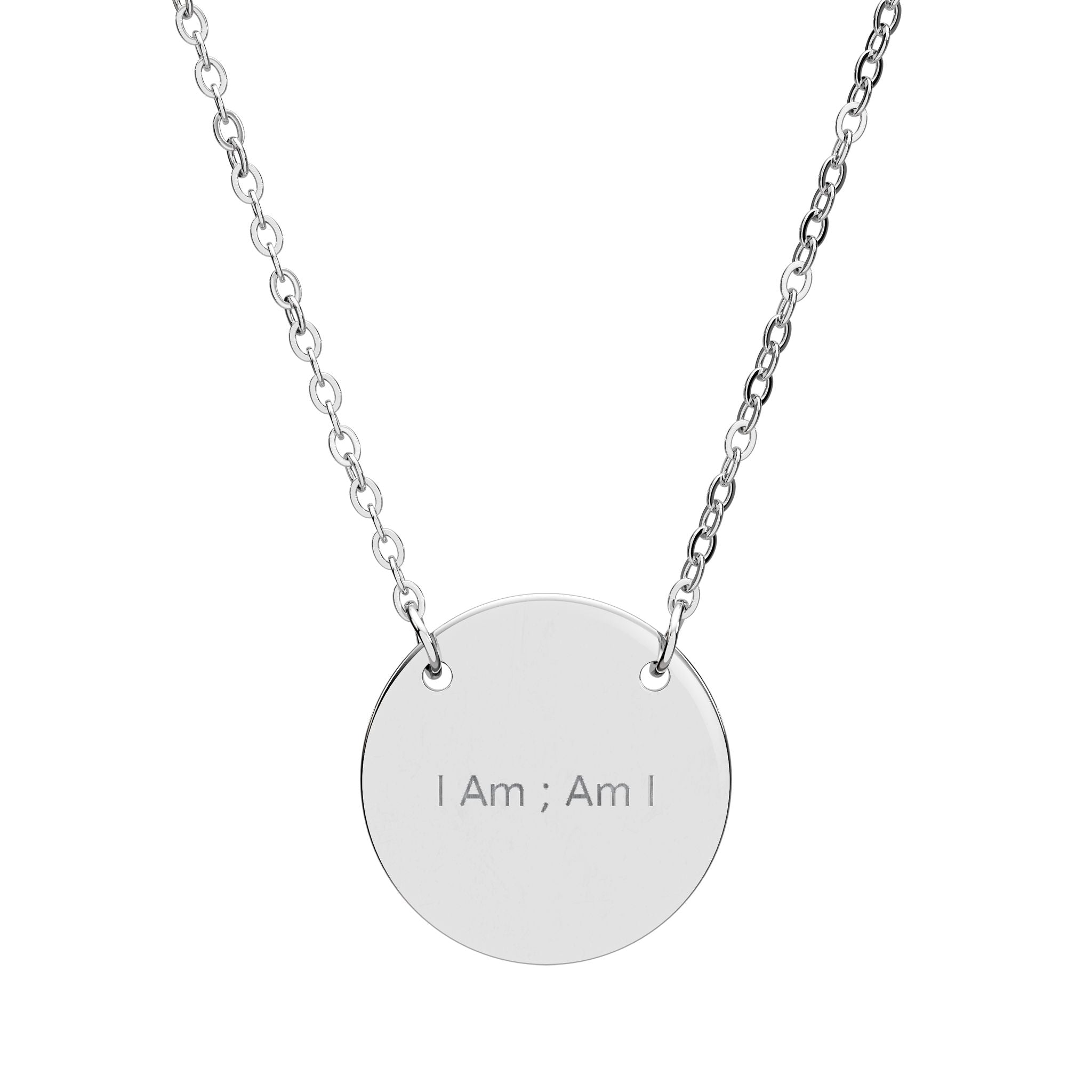 'I Am; Am I' Circle Necklace – Minimalist Inspirational Pendant