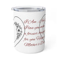Happy Mother's Day Insulated Coffee Mug designed with flowers that will last forever– Floral Heart 'I Love You Mom' 10oz Travel Tumbler