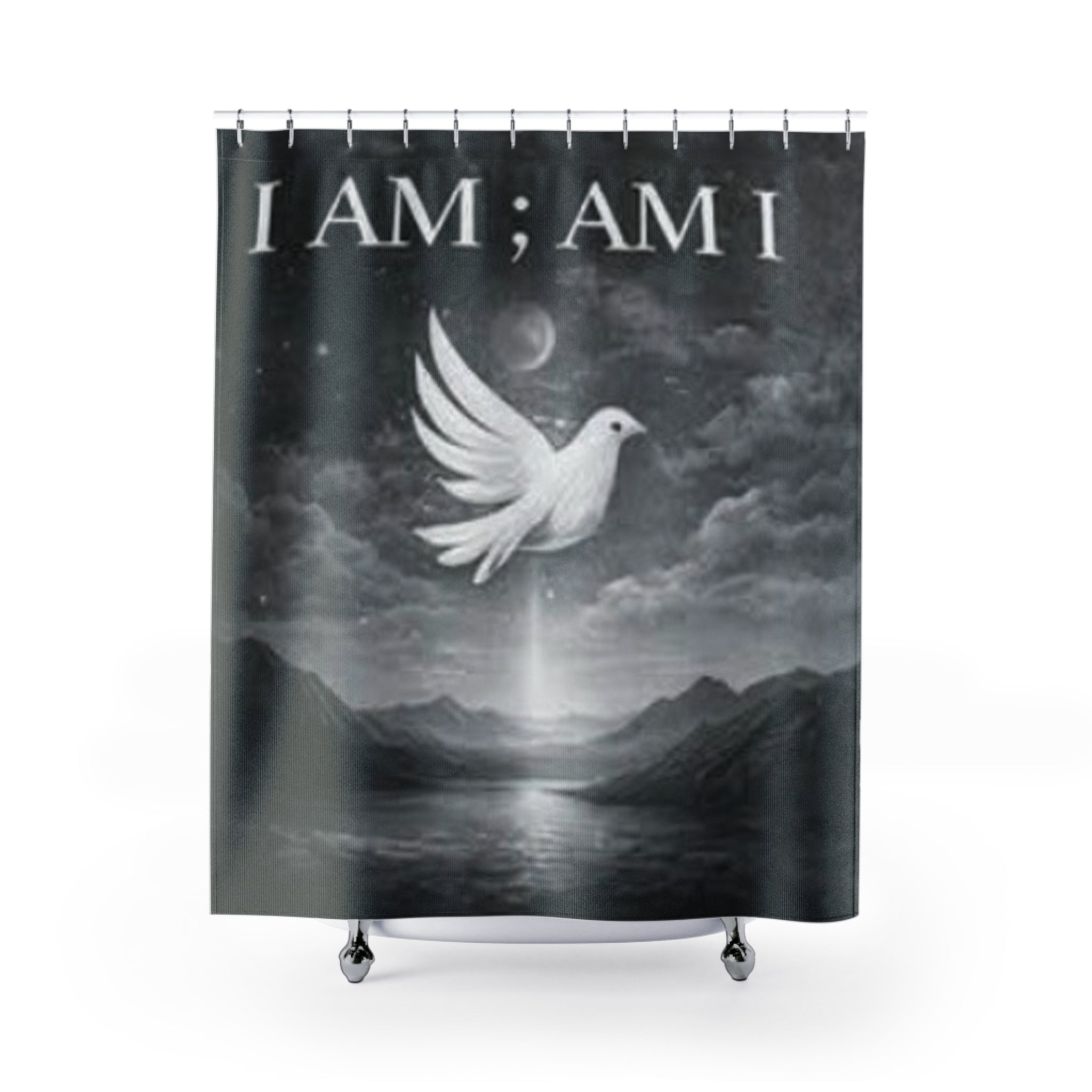 I AM; AM I Dove Shower Curtain — Monochrome Spiritual Bathroom Decor