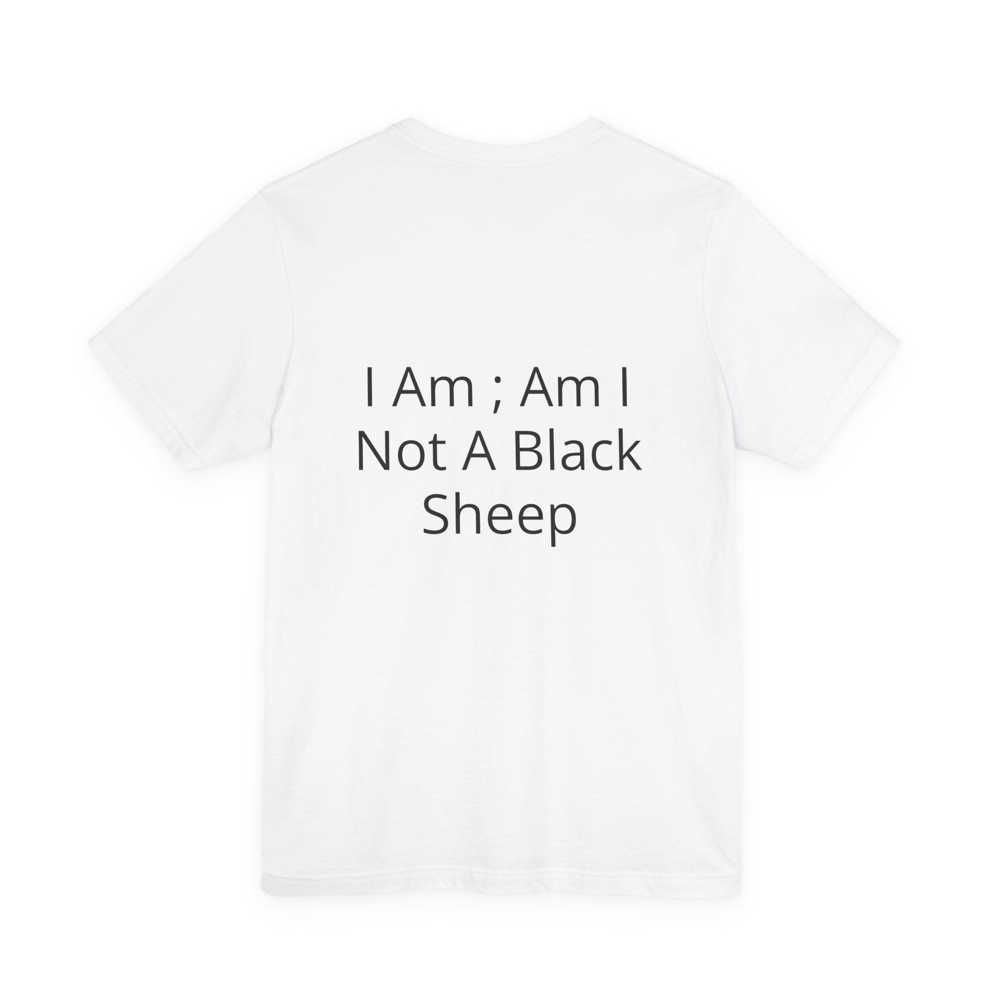 T-Shirt — 'I Am; Am I Not A Follower Sheep' Graphic Tee (Sheep Crowd, Moody Gothic Vibe)