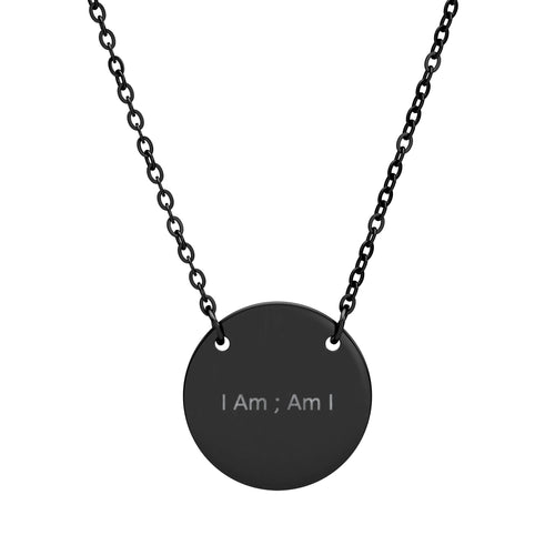 'I Am; Am I' Circle Necklace – Minimalist Inspirational Pendant